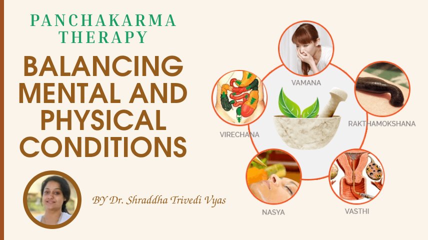 Panchakarma Therapy: Balancing Mental and Physical Conditions